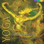 Chinmaya Dunster - Yoga on Sacred Ground (CD)