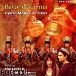 Gyuto Monks of Tibet - Beyond Karma (CD)