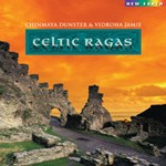 Chinmaya Dunster & Vidroha Jamie - Celtic Ragas (CD)