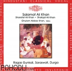 Salamat Ali Khan - Ragas: Gunkali, Saraswati, Durga (CD)