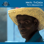 TiCoca, Toto Bissainthe, - 43 Haiti (CD)