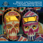 Los Folkloristicas Huicano, Tlen Huicani, Amparo Ochoa, Los Camperos De Valles - 22 Mexico (CD)