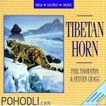 Phil Thornton & Steven Cragg - Tibetan Horn (CD)