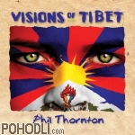 Phil Thornton - Visions of Tibet (CD)