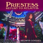 Medwyn Goodall - Priestess Return to Atlantis (CD)