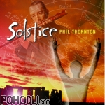Phil Thornton - Solstice (CD)