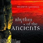 Medwyn Goodall - Rhythm of the Ancients (CD)