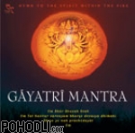 Authentic Mantras - Gayatri Mantra (CD)