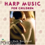 Erik Berglund - Harp Music For Children (CD)
