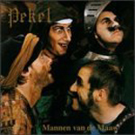 Pekel - Mannen Van De Maas (CD)