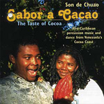 Son De Chuao Afrocaribbean Perc. Music - Sabor a Cacao - The Taste Of Cocoa (CD)