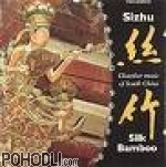 Sizhu Silk Bamboo Chamber Music of South China - Anthology of China Music Vol.3 (CD)
