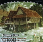 Ensamble Si Nuan Thung Pong - Chang Saw - Village Music of Northern Thailand (CD)