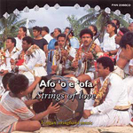 Afo 'O E 'Ofa Strings of Love - Anthology of Pacific Music Vol.9 (CD)