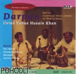 Yunus Hussain Khan & Ensemble - Darpan - North Indian Classical Music (2CD)