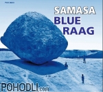 Samasa - Blue Raag (CD)