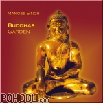 Manose Singh - Buddha's Garden - Music for Meditation with Flute & Sitar (CD)