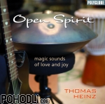 Thomas Heinz - Open Spirit - Magic Sounds of Love and Joy (CD)
