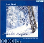 Jose Teran - White Nights - Christmas World Collection (CD)