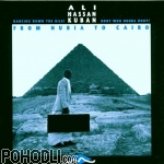 Ali Hassan Kuban - From Nubia to Cairo (CD)