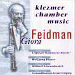 Giora Feidman - Klezmer Chamber Music (CD)