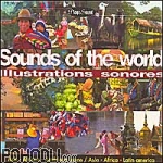 Sounds ofr the World - Illustrations Sonores - Asia, Africa, Latin America  (3CD)