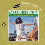 Nazaré Pereira - Ritmos da Amazonia (CD)