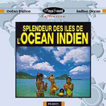 Various Artists - Splendeurs des Iles de l'Ocean Indien (CD)