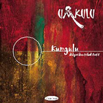 Umkulu - Kungulu Didgeridoo Tribal Festif  (CD)