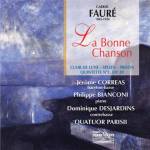 Gabriel Fauré - La Bonne Chanson