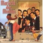 Mariachi Dos Mundos - El Jugador (CD)