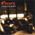 Kroke - Ten Pieces to Save the World (CD)