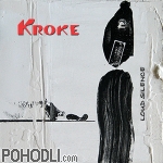 Kroke - Loud Silence (CD)