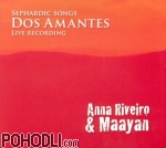 Anna Riveiro & Maayan - Dos Amantes - Sephardic Songs (CD)
