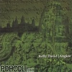 Kelly David - Angkor CD