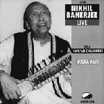 Nikhil Banerjee - Ragas: Misra, Kafi (CD)