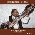 Nikhil Banerjee - Rag Shree (CD)
