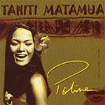 Poline - Tahiti Matamua (CD)