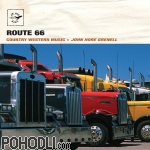 John Hore Grenell - Route 66 – Country Western Music (CD)