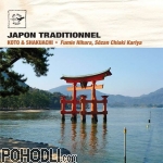 Fumie Hihara & Sozan Chiaki Kariya - Japon Traditionnel - Koto & Shakuhachi (CD)