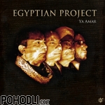 Egyptian Project - Ya Amar (CD)