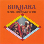 Bukhara - The Musical Crossroads of Asia (CD)