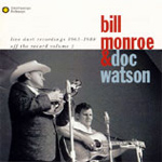 Bill Monroe & Doc Watson - Live Duet Recordings (CD)