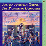 Various Artists - Made in the Water 3 - African-American Gospel: The Pioneering Composers (CD)