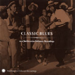 Various Artists - Classic Blues from Smithsonian Folkways (CD)