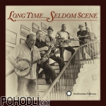 The Seldom Scene - Long Time... Seldom Scene (CD)