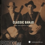 Various Artists - Classic Banjo from Smithsonian Folkways (CD)