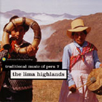 Various Artists - Traditional Music of Peru 7 - The Lima Highlands (CD)