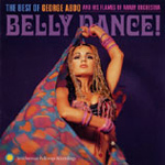 George Abdo - Belly Dance - The Best Of George Abdo And The Flames Of Araby (CD)