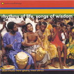 Various Artists - Rhythms of Life, Songs of Wisdom - Akan Music from Ghana (CD)